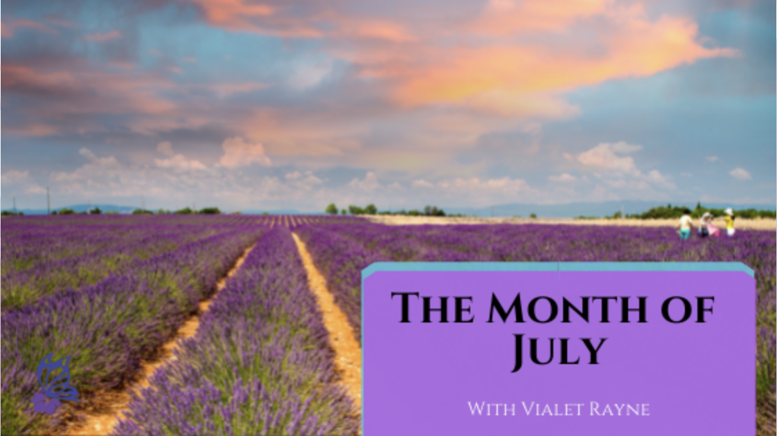 The Month of July