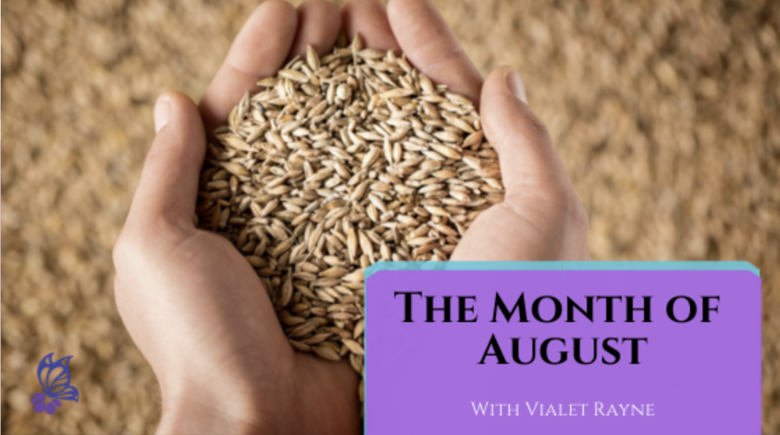 The Month of August