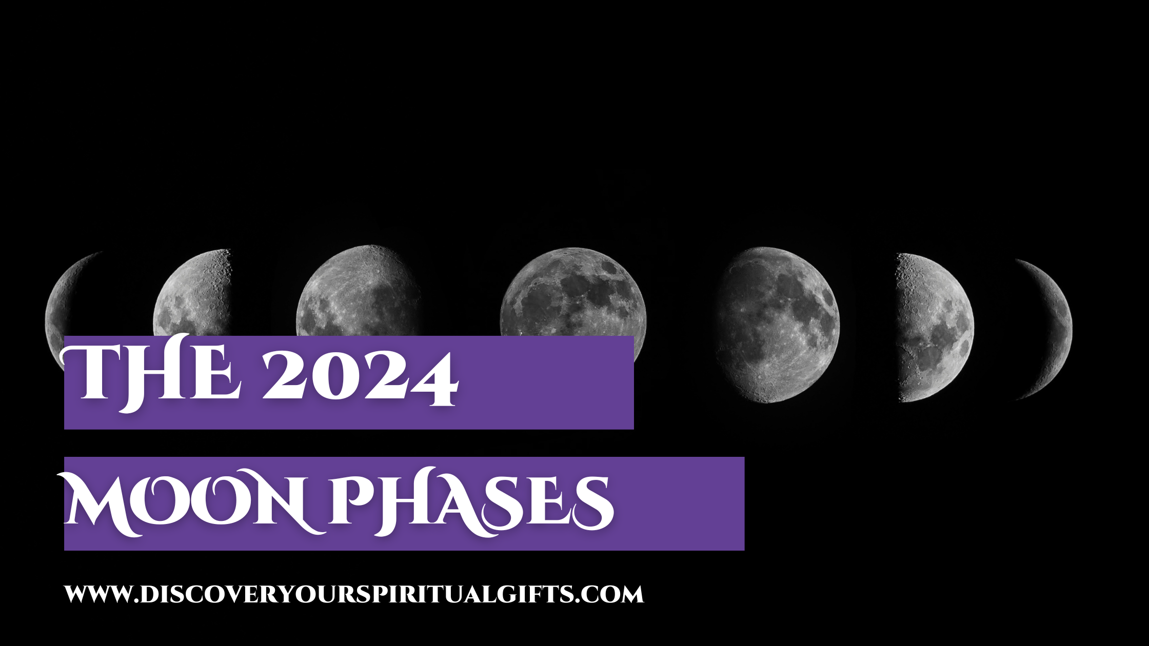 Everything You Need to Know About 2024’s Moon Phases