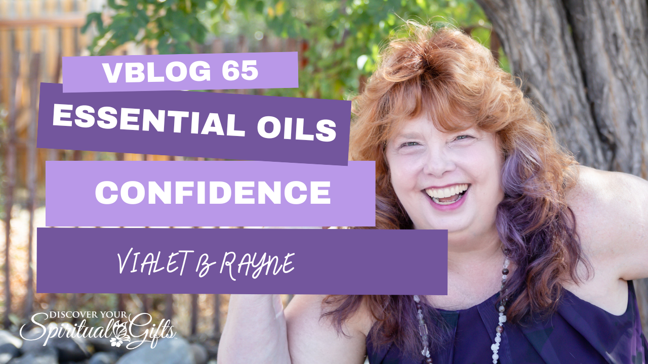 Essential Oils: Confidence