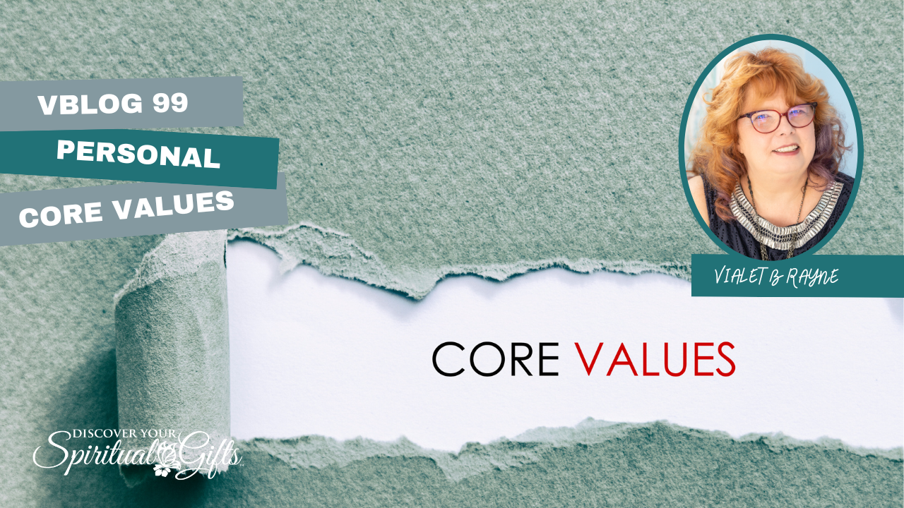 What are Your PERSONAL CORE VALUES?